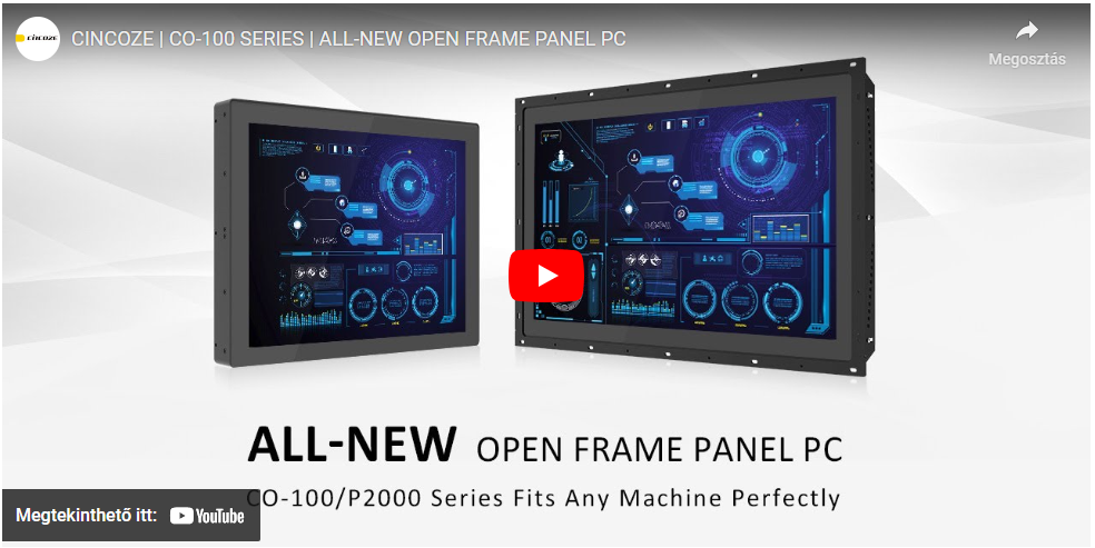 Open frame Panel PC és Touch Monitor Család a Cincoze-tól